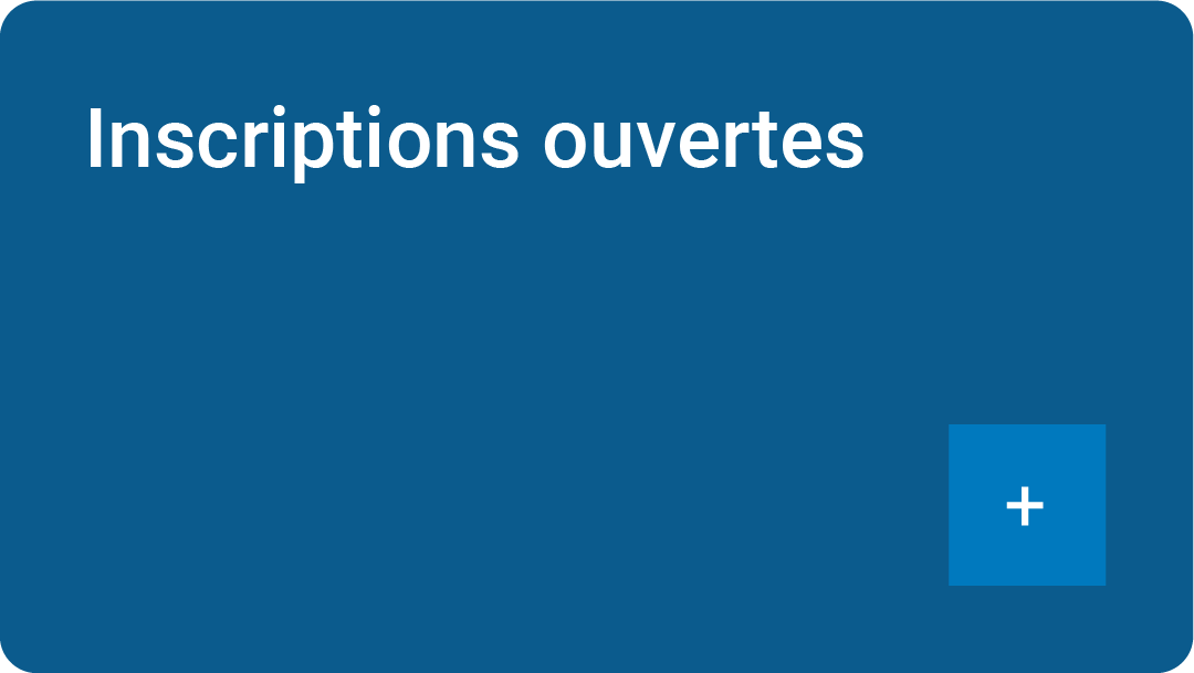 Inscriptions ouvertes