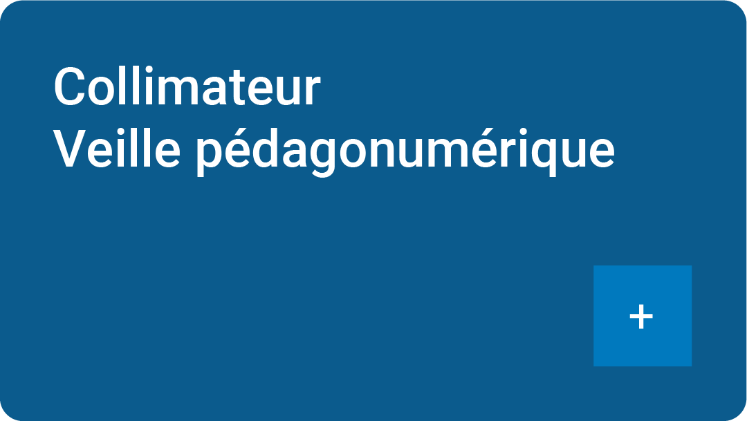 Collimateur Veille pédagonumérique